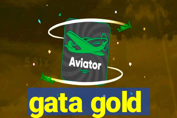 gata gold